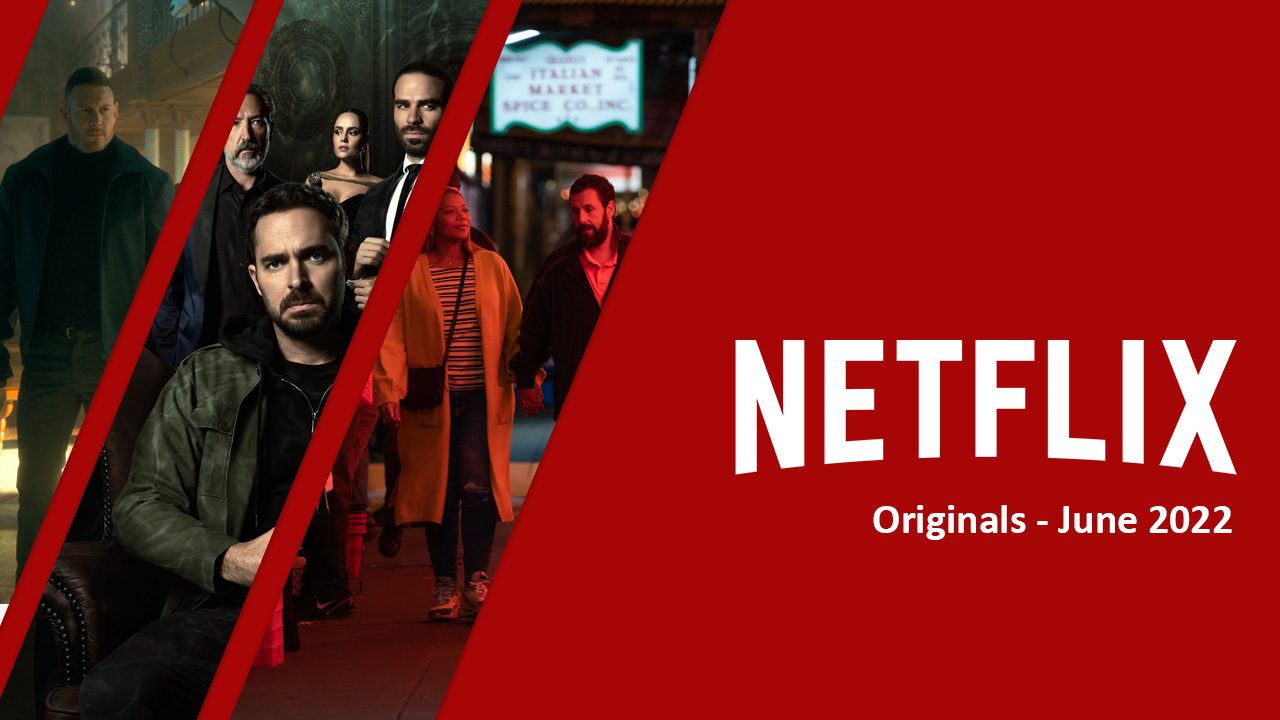 Netflix Originals Coming to Netflix in July 2022